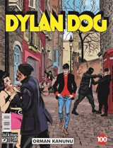 Dylan Dog Sayı 100 - Orman Kanunu Michele Medda Lal Michele Medda Lal