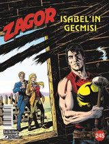 Zagor Sayı 245 - Isabel'in Geçmişi Antonio Zamberletti Lal Antonio Zamberletti Lal