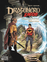 Dragonero Zagor Ortak Albüm - Darkwood'da Macera Stefano Vietti Lal Stefano Vietti Lal