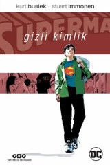 Superman: Gizli Kimlik Kurt Busiek Yapı Kredi Yayınları Kurt Busiek Yapı Kredi Yayınları