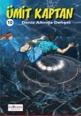 Ümit Kaptan 10 - Deniz Altında Dehşet Hakan Karabey Paydos Yayıncılık Hakan Karabey Paydos Yayıncılık