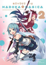 Büyücü Kız - Madoka Magica Cilt 2 Magica Quartet Komik Şeyler Magica Quartet Komik Şeyler