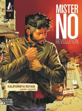 Mister No Revolution Sayı 3 - Kaliforniya Rüyası Michele Masiero Lal Michele Masiero Lal