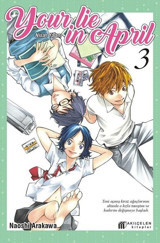 Your Lie in April - Nisan Yalanı 3 Naoshi Arakawa Akılçelen Kitaplar Naoshi Arakawa Akılçelen Kitaplar