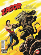 Zagor Sayı 251 - Yılan Adamlar Jacopo Rauch Lal Jacopo Rauch Lal