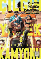 Çılgın Yemek Kamyonu Cilt - 3 Rokurou Ogaki Athica Yayınları Rokurou Ogaki Athica Yayınları