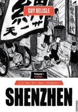 Shenzen-Çin'den Bir Gezi Hikayesi Guy Delisle Karakarga Guy Delisle Karakarga