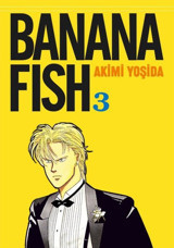 Banana Fish 3. Cilt Akimi Yoşida Gerekli Şeyler Akimi Yoşida Gerekli Şeyler