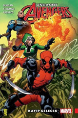 Uncanny Avengers Birlik 1 - Kayıp Gelecek Gerry Duggan Gerekli Şeyler Gerry Duggan Gerekli Şeyler