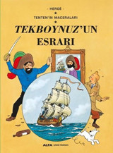Tekboynuzun Esrarı-Tenten'in Maceraları Herge Alfa Yayıncılık Herge Alfa Yayıncılık