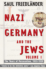 Nazi Germany And The Jewsvolume 1The Years Of Persecution 1933-1939 Friedlander, Saul Harper Perennial