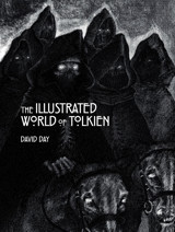 The Illustrated World Of Tolkienan Exquisite Reference Guide To Tolkien'S World And The Artists His Vision Inspired Day, David Pyramid