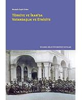 Türkiye Ve İran'Da Vatandaşlık Ve Etnisite Mustafa Suphi Erden İstanbul Bilgi Üniversitesi