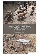 Türk Kültür Tarihinde Boğa - Öküz Fatih Balcı Hiperlink Yayınları