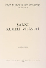 Şarki Rumeli Vilayeti (Kapak Değişebilir) Mahir Aydın Türk Tarih Kurumu Yayınları