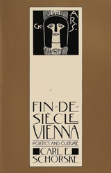 Fin-De-Siecle Viennapolitics And Culture (Pulitzer Prize Winner) Schorske, Carl E. Vintage