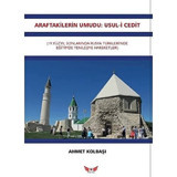 AraftakilerIn Umudu-Usul-İ Cedit Ahmet Kolbaşı Minel Yayın