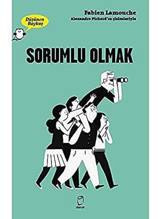 Düşünen Baykuş Serisi Sorumlu Olmak Fabien Lamouche Doruk Yayınları