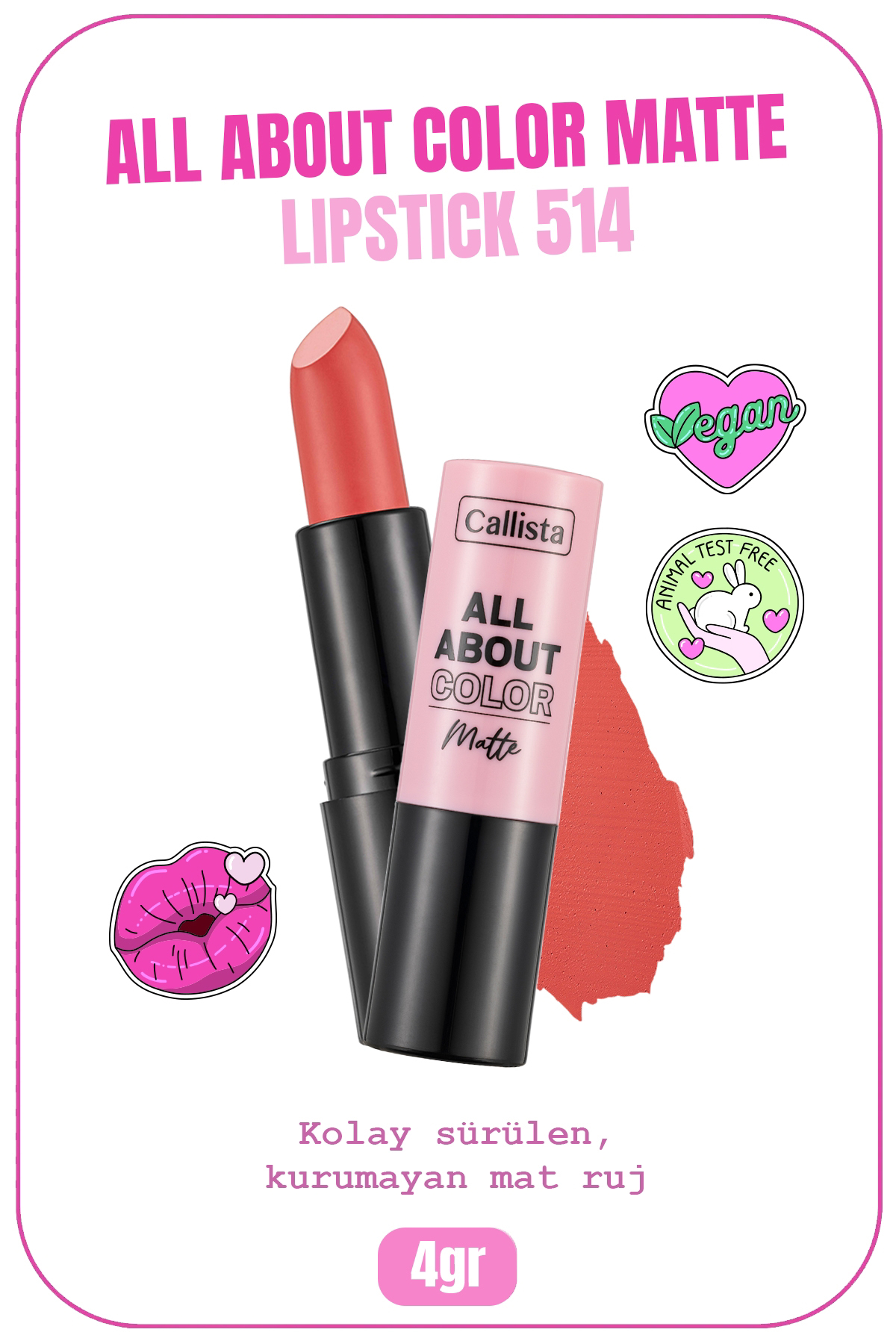 Callista All About Color 514 Mat Krem Stick Ruj