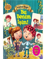 Değerlere İlk Adım - Sorumluluk Hikayesi - Bu Benim İşim - Tapasi De - Parıltı Yayınları