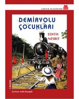 Demiryolu Çocukları - Edith Nesbit - Kırmızı Kedi