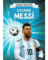 Efsane Messi - Uğur Önver - Sia