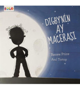 eolo yayınları Digby'nin Ay Macerası - Renee Price 9786057581303