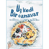 Üç Kedi Bir Canavar - Sara Şahinkanat - Yapı Kredi Yayınları