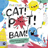 Çat! Pat! Bam! - Neil Clark - VakıfBank Kültür Yayınları