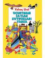 Uçurtmam Çaylak Kuyrukları Yarka - Yalvaç Ural - Marsık Kitap