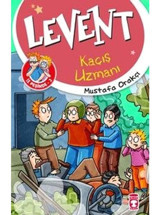 Levent İz Peşinde 3-Kaçış Uzmanı - Mustafa Orakçı - Timaş Çocuk