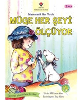 Müge Her Şeyi Ölçüyor-Matematik Her Yerde - Linda W. Aber - Tübitak Yayınları