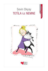 Tetila ile Nemne - Sevin Okyay - Can Çocuk Yayınları