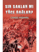 Sır Saklar mı Yüce Dağlar? - Cengiz Karahan - Kırmızı Ada Yayınları
