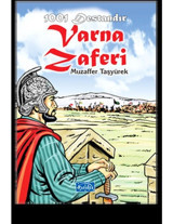 1001 Destandır Varna Zaferi - Muzaffer Taşyürek - Parıltı Yayınları