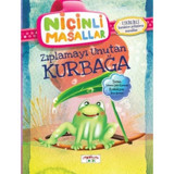 Niçinli Masallar - Zıplamayı Unutan Kurbağa - Şebnem Güler Karacan - Yediveren Çocuk