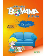 Eşyalar - Etkinlikli Boyama Kitabı - Türkçe - İngilizce- Fark Yayınları