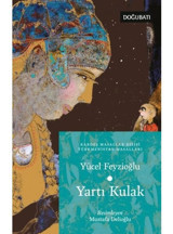 Yartı Kulak - Türkmenistan Masalları - Yücel Feyzioğlu - Doğu Batı Yayınları