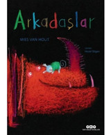 Arkadaşlar - Mies Van Hout - Yapı Kredi Yayınları