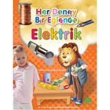 Her Deney Bir Eğlence - Elektrik- Martı Yayınları