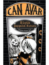 Can Avar - Küçük Şapşallık Kutusu - Haktan Kaan İçel - Timaş Çocuk