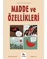 Madde ve Özellikleri - Gençler İçin Çizgilerle Bilim - Joseph Midthun - Almidilli
