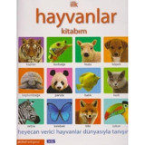 İlk Hayvanlar Kitabım- Parıltı Yayınları