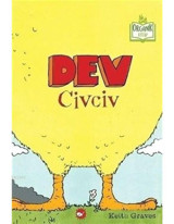 Dev Civciv - Keith Graves - Beyaz Balina Yayınları
