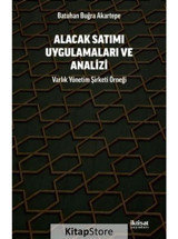Alacak Satımı Uygulamaları ve Analizi - Varlık Yonetim Şirketi Örneği - Batuhan Buğra Akartepe - İktisat Yayınları