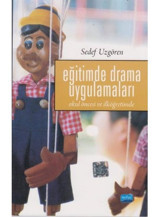 Eğitimde Drama Uygulamaları - Sedef Uzgören - Nobel Akademik Yayıncılık