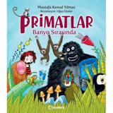 Primatlar Banyo Sırasında - Mustafa Kemal Yılmaz - Uçanbalık Yayıncılık