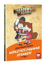 Beta Kids Yayınları Dısney Esrarengiz Kasaba Hüpletici Canavar Efsanesi