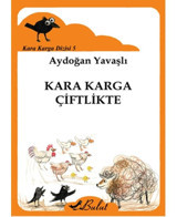 Kara Karga Dizisi 5 - Kara Karga Çiftlikte - Aydoğan Yavaşlı - Bulut Yayınları