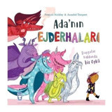 Ada'nın Ejderhaları - Duygular Hakkında Bir Öykü - Frances Stickley - Timaş Çocuk